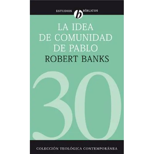 La Idea de Comunidad de Pablo - Paperback