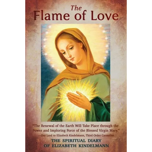 The Flame of Love - Paperback