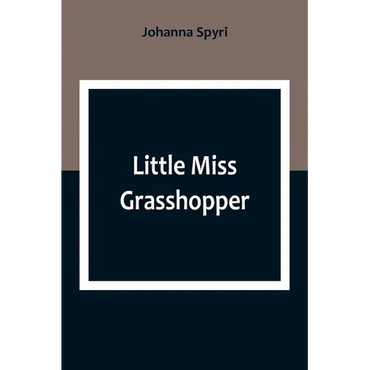 Little Miss Grasshopper - Paperback