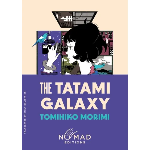 The Tatami Galaxy (Nomad Edition) - Paperback