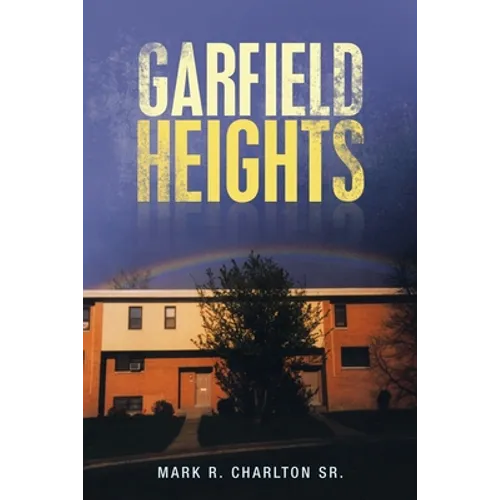 Garfield Heights - Paperback