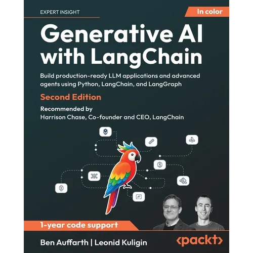 Generative AI with LangChain - Second Edition: Build production-ready LLM applications and advanced agents using Python, LangChain, and LangGraph - Paperback