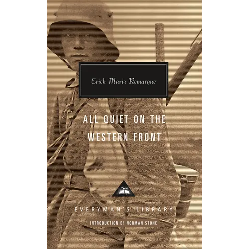 All Quiet on the Western Front: Introduction by Norman Stone - Hardcover