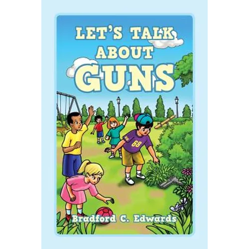 Let's Talk About Guns - Paperback