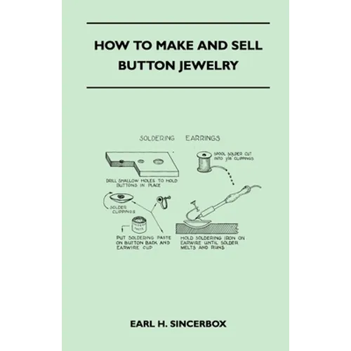 How to Make and Sell Button Jewelry - Paperback