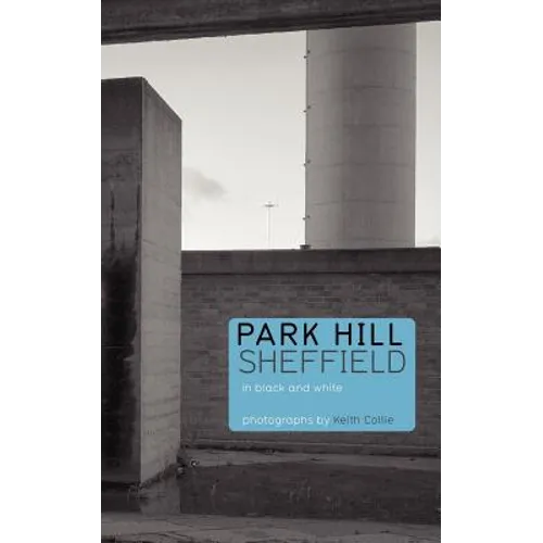 Park Hill Sheffield - Paperback