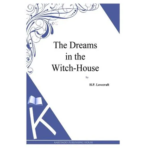The Dreams in the Witch-House - Paperback