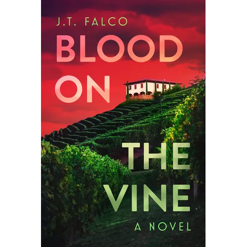 Blood on the Vine - Paperback