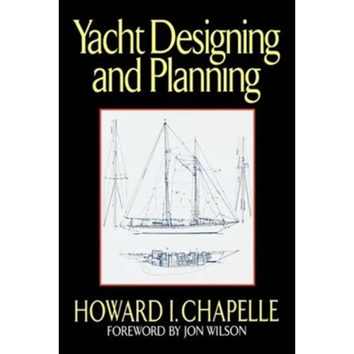 Yacht Designing and Planning - Paperback