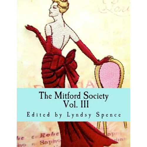 The Mitford Society: Vol. III - Paperback
