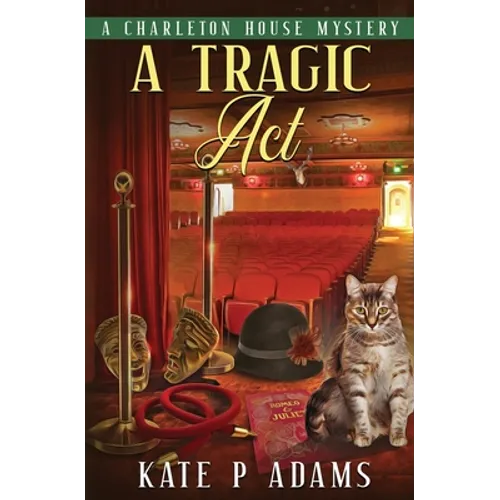A Tragic Act: (A Charleton House Mystery Book 6) - Paperback