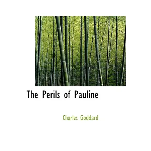 The Perils of Pauline - Hardcover
