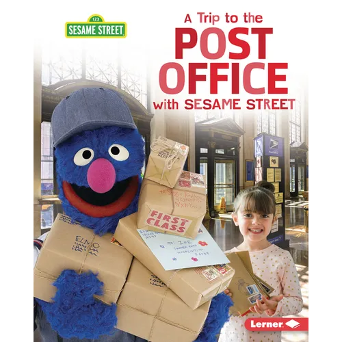 A Trip to the Post Office with Sesame Street (R) - Library Binding