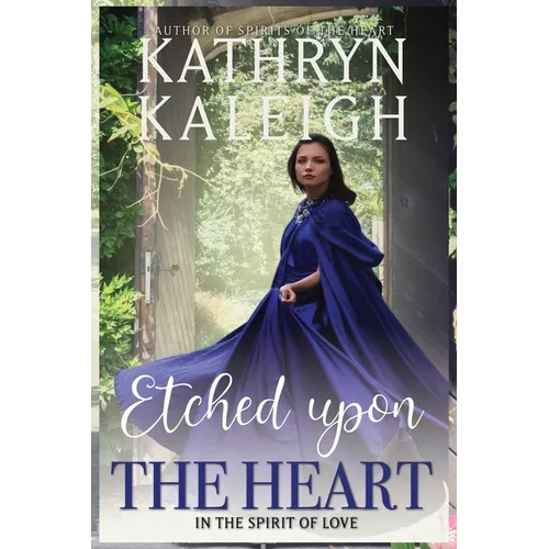 Etched Upon the Heart - Paperback