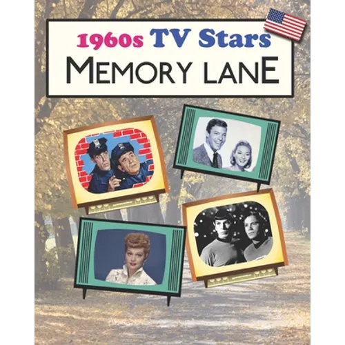 1960s TV Stars Memory Lane: Large print (US Edition) picture book for dementia patients - Paperback