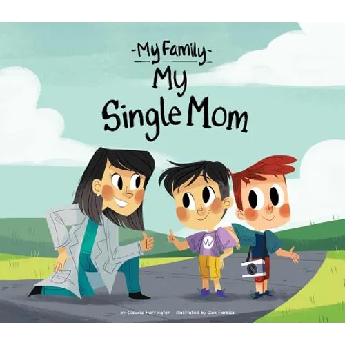 My Single Mom - Library Binding