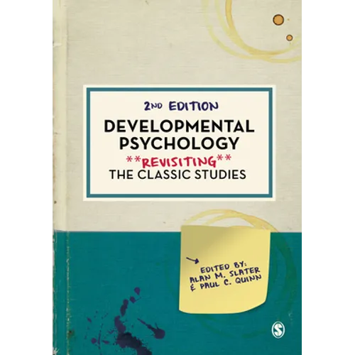 Developmental Psychology: Revisiting the Classic Studies - Paperback