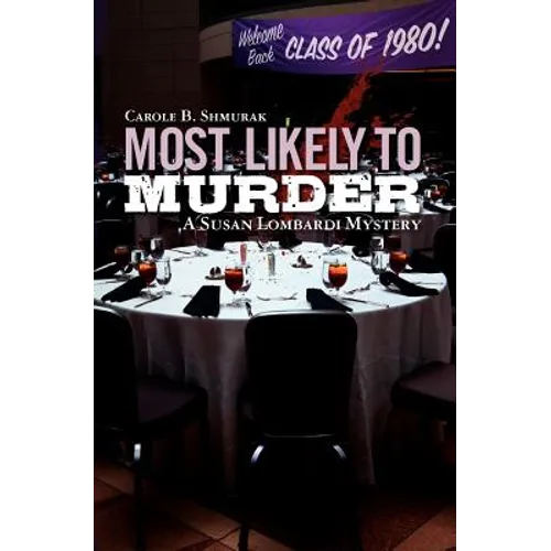 Most Likely to Murder: A Susan Lombardi Mystery - Paperback