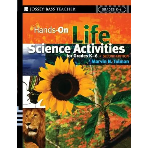 Hands-On Life Science Activities for Grades K-6 - Paperback