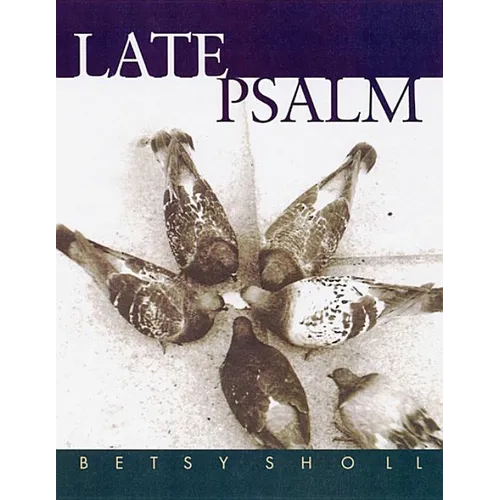 Late Psalm - Paperback