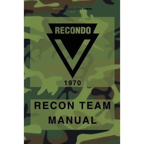 RECONDO Recon Team Manual: Vietnam - 1970 - Paperback