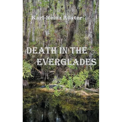 Death in the Everglades - Paperback