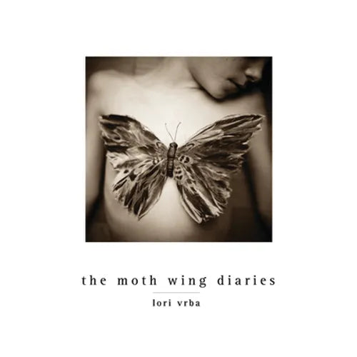The Moth Wing Diaries - Hardcover