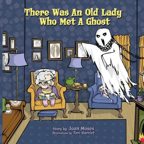 There Was An Old Lady Who Met A Ghost - Paperback