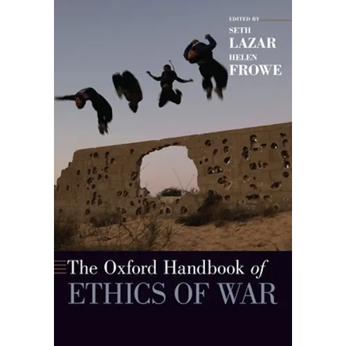 The Oxford Handbook of Ethics of War - Paperback