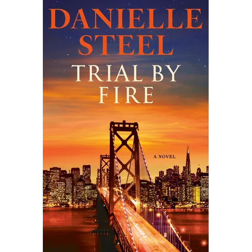 Trial by Fire - Hardcover