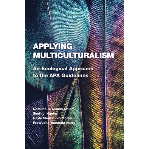 Applying Multiculturalism: An Ecological Approach to the APA Guidelines - Paperback