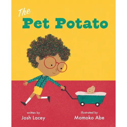 The Pet Potato - Hardcover