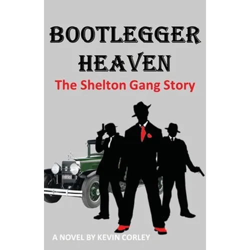 Bootlegger Heaven - Paperback