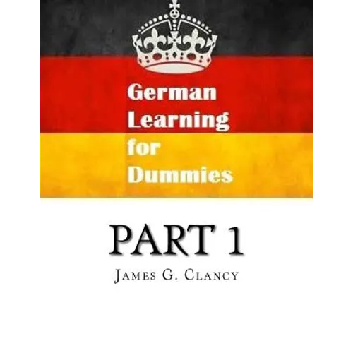 German Learning for Dummies Part 1 - Paperback