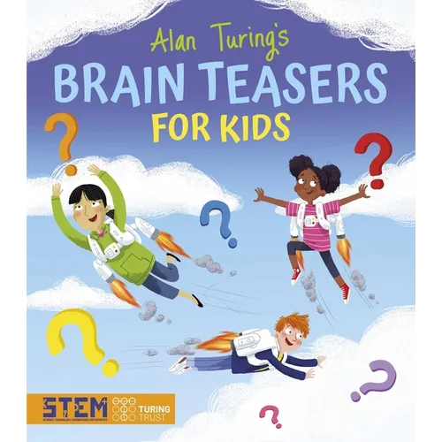 Alan Turing's Brain Teasers for Kids - Paperback