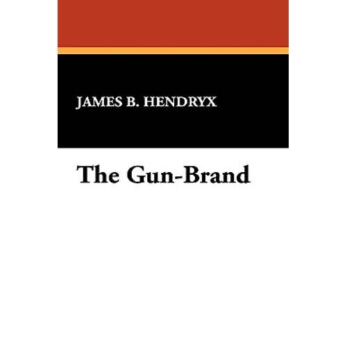 The Gun-Brand - Hardcover