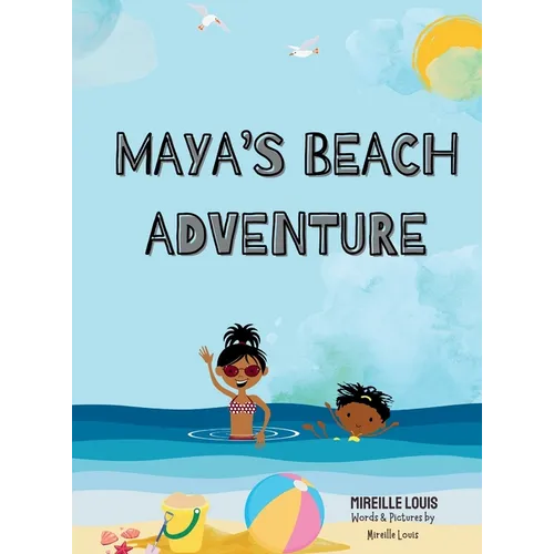 Maya's Beach Adventure: Beach Story Books for Kids - Hardcover