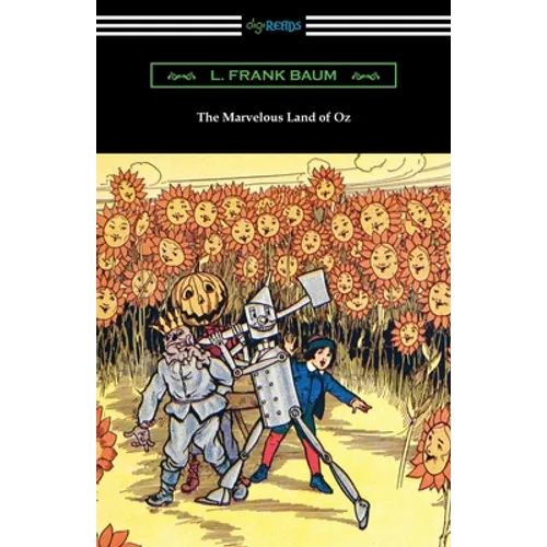 The Marvelous Land of Oz - Paperback