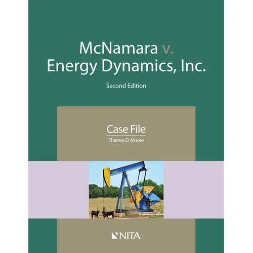 McNamara V. Energy Dynamics, Inc.: Case File - Paperback