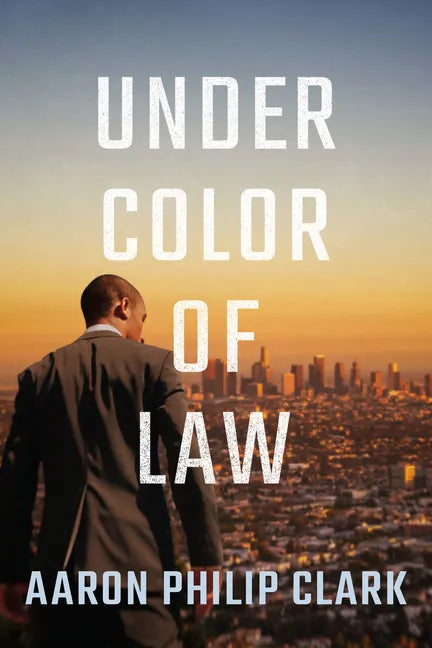 Under Color of Law - Paperback