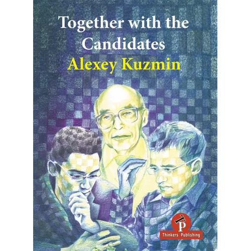 Together with the Candidates: Budapest 1950 to Berlin 2018 - Paperback
