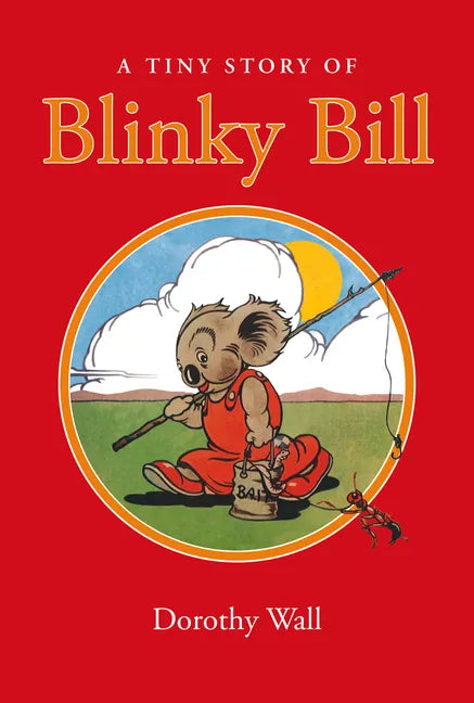 A Tiny Story of Blinky Bill - Hardcover