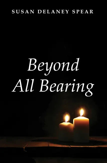 Beyond All Bearing - Paperback
