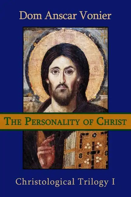 The Personality of Christ - Paperback