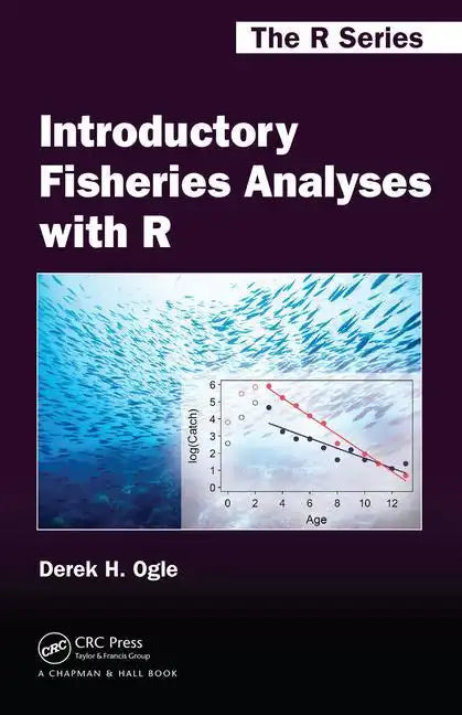 Introductory Fisheries Analyses with R - Hardcover