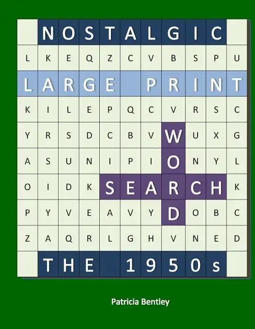 Nostalgic Large Print Word Search: The 1950s - Paperback