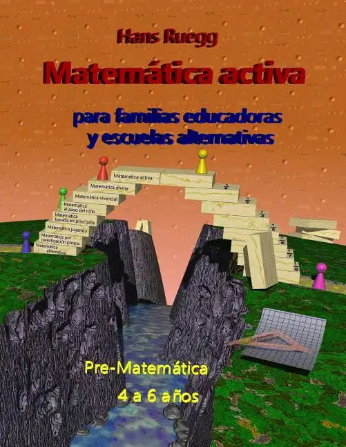 Matemática activa para familias educadoras y escuelas alternativas: Pre-Matemática 4 a 6 años - Paperback