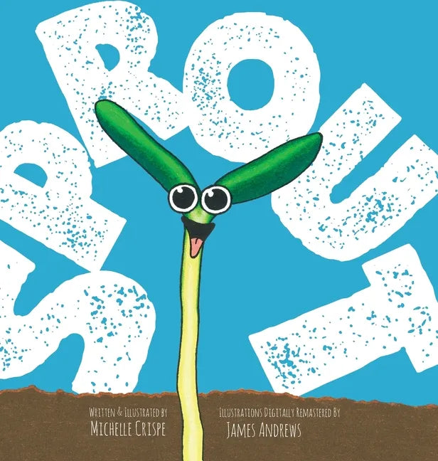 Sprout - Hardcover