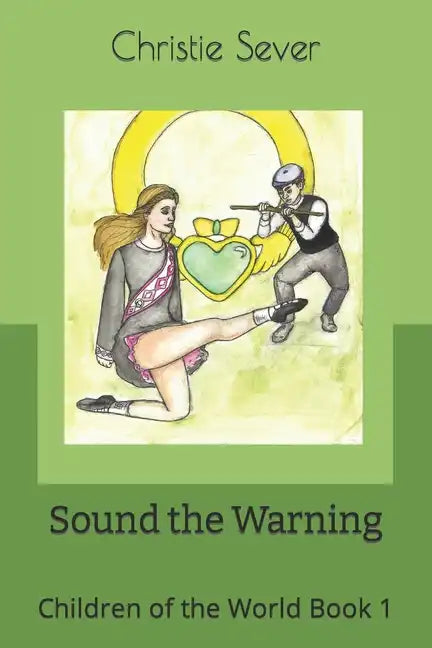 Sound the Warning: Children of the World Book 1 - Paperback