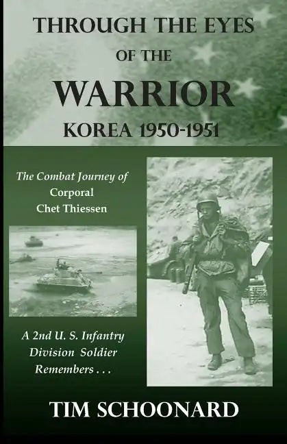 Through the Eyes of the Warrior: Korea 1950-1951 - Paperback